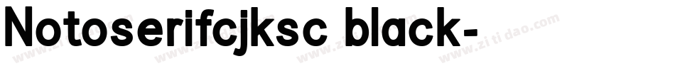 Notoserifcjksc black字体转换